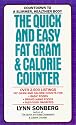 The Quick and Easy Fat Gram & Calorie Counter
