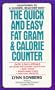The Quick and Easy Fat Gram & Calorie Counter