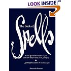 Click here to buy Book of Spells, The by  Nicola de Pulford.