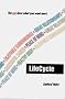 Lifecycle: You Can Have What You Want Most