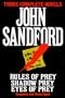 Three Complete Novels : Rules of Prey; Shadow Prey; Eyes of Prey