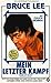 Bruce Lee - Mein letzter Kampf