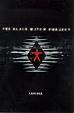 The Blair Witch Project Dossier