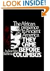 They Came Before Columbus: The African Presence in Ancient America
