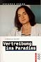 Vertreibung ins Paradies: Unzeitgem��e Texte zur Zeit