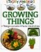 Growing Things (Sticky Fingers)