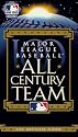 Major League Baseball - All Century Team [VHS]