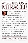Working on a Miracle