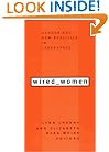Wired Women: Gender and New Realities in Cyberspace