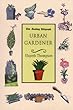 The Urban Gardener