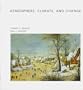 Atmosphere, Climate, and Change (Scientific American Library Series)