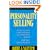 Personality Selling : Using NLP and the Enneagram to Understand People and How They Are Influenced
