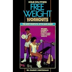 Home Gym Fitness: Free Weight Workouts (Paperback)