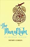 The Man of Light in Iranian Sufism