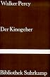 Der Kinogeher