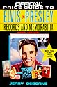 Official Price Guide to Elvis Presley Records and Memorabilia
