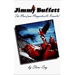 Jimmy Buffett Vol. 1: The Man From Margaritaville Revealed book cover