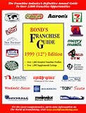 Bond's Franchise Guide 1999 (Bond's Franchise Guide, 1999)