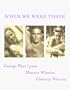 When We Were Three: Travel Albums of George Platt Lynes, Monroe Wheeler and Glenway Wescot 1925-1935