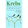 Krebs. 160 Fragen und Antworten zur Therapie mit ISCADOR