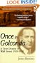 Once in Golconda: A True Drama of Wall Street 1920-1928
