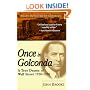 Once in Golconda: True Drama of Wall Street, 1920-38 (Wiley Investment Classics)