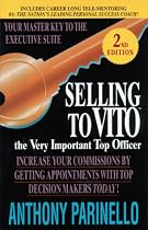Selling to Vito: (The Very Important Top Officer)