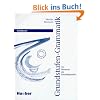 Grundstufen-Grammatik f�r DaF - Zweisprachige Ausgaben: Grundstufen-Grammatik f�r Deutsch als Fremdsprache, neue Rechtschreibung, Schl�ssel: Schlussel