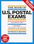 The Book of U.S. Postal Exams: How to Score 95-100% and Get a Job