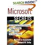 MICROSOFT SECRETS : How the World's Most Powerful Software Company Creates Technology, Shapes Markets, and Manages People