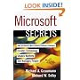 Microsoft Secrets: How the World's Most Powerful Software Company Creates Technology, Shapes Markets, and Manages People