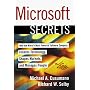 MICROSOFT SECRETS : How the World's Most Powerful Software Company Creates Technology, Shapes Markets, and Manages People