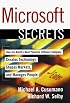 MICROSOFT SECRETS : How the World's Most Powerful Software Company Creates Technology, Shapes Markets, and Manages People