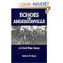 Echoes of Andersonville