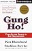 Gung Ho! : Turn on the People in Any Organization (Cassette)