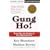 Gung Ho! : Turn on the People in Any Organization (Cassette)