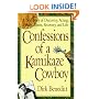 Confessions of a Kamikaze Cowboy