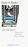 Die Freimaurer - Dieter A. Binder
