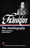 Franklin: The Autobiography (Vintage)