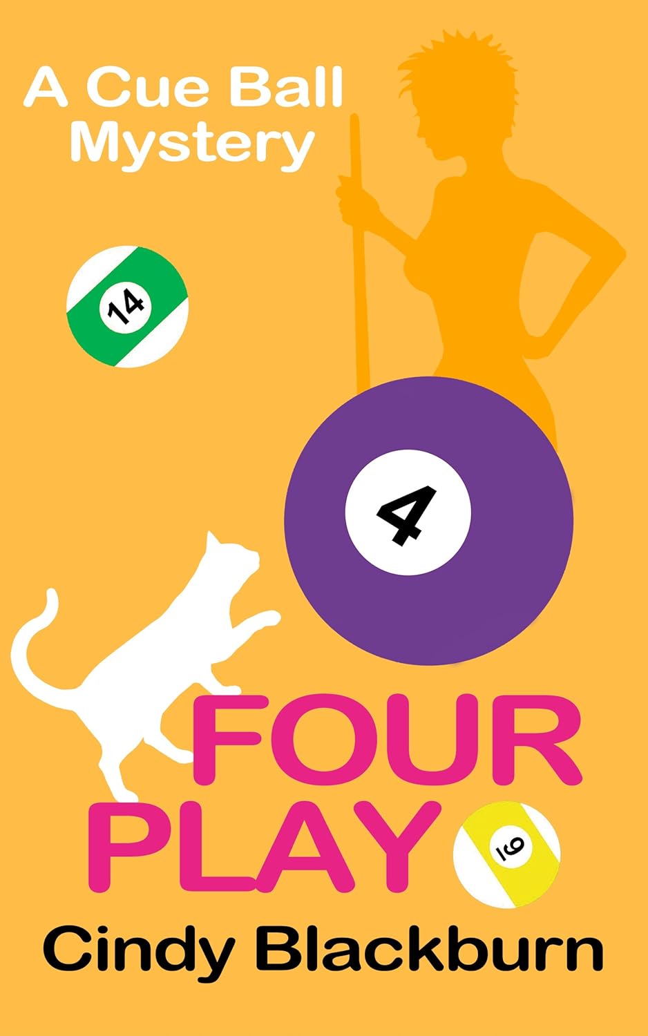 A Humorous and Romantic Cozy , Cue Ball Mysteries, Book 4 [Unabridged]  - Cindy Blackburn