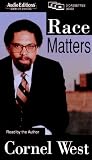 Race Matters: Unabridged (Audio Editions)
