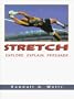 Stretch: Explore, Explain, Persuade