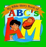 My Bible Story Book of ABC s