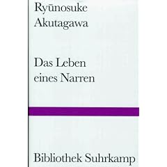 Das Leben eines Narren.