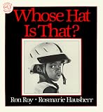 Whose Hat Is That? Ron Roy, Rosmarie Hausherr