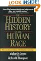 The Hidden History of the Human Race: The Condensed Edition of "Forbidden Archeology"