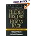 The Hidden History of the Human Race (The Condensed Edition of Forbidden Archeology)