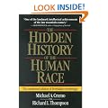 The Hidden History of the Human Race: The Condensed Edition of "Forbidden Archeology"