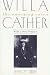 Book Willa Cather: The Emerging Voice