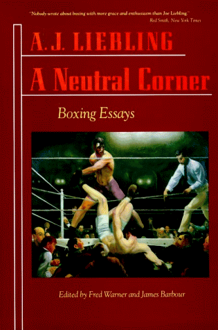 A Neutral Corner: Boxing Essays